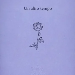 Un altro tempo Esclusivo