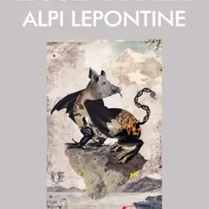Nuova Collezione Leggende delle Alpi Lepontine