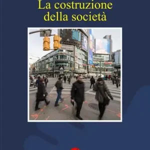 La costruzione della società Ultimissimo Modello