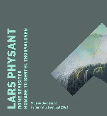 Lars Physant Rome revisited. Catalogo della mostra. Ediz. italiana e inglese Reso Gratuito