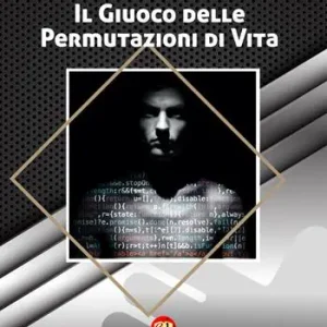 Promozione Il giuoco delle permutazioni di vita