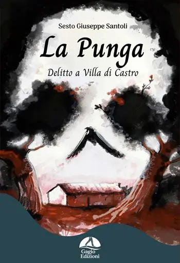 Solo Oggi La punga. Delitto a Villa Di Castro