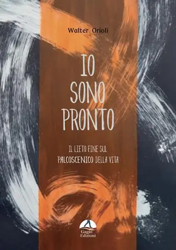 Prezzo Conveniente Io sono pronto. Il lieto fine sul palcoscenico della vita
