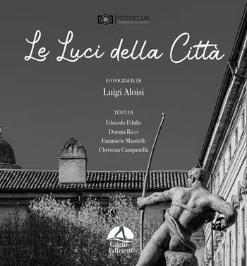 Le luci della città. Ediz. illustrata Sconto
