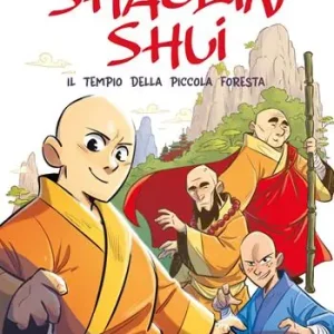 Shaolin Shui. Il tempio della piccola foresta Offerta Limitata