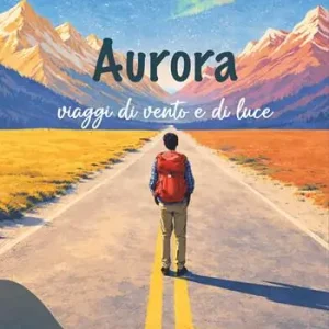 Direttamente Dal Produttore Aurora. I viaggi di vento e di luce. Ediz. illustrata
