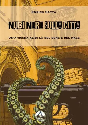 Pagamento Sicuro Nubi nere sulla città. Un‘amicizia al di là del bene e del male