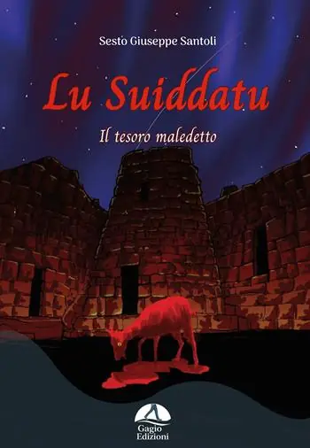 Nuova Collezione Lu Suiddatu. Il tesoro maledetto