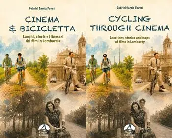 Offerta Speciale Cinema & Bicicletta. Cycling through cinematic sights. Ediz. italiana e inglese