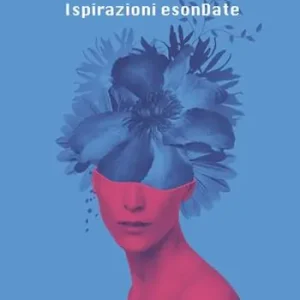Offerta Speciale Ispirazioni esondate