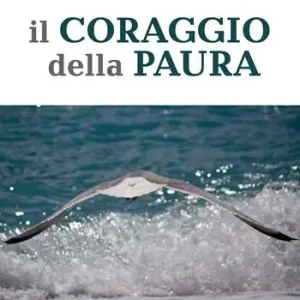 Il coraggio della paura Quantità Limitata