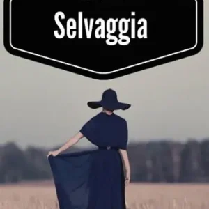 Più Venduto Selvaggia. Mezzo secolo di ordinaria follia. Nuova ediz.