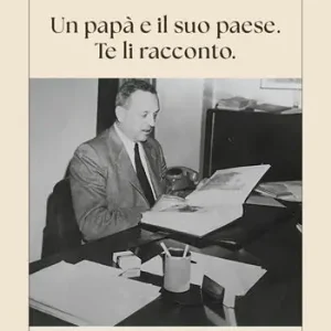 Sconto Un papà e il suo paese. Te li racconto