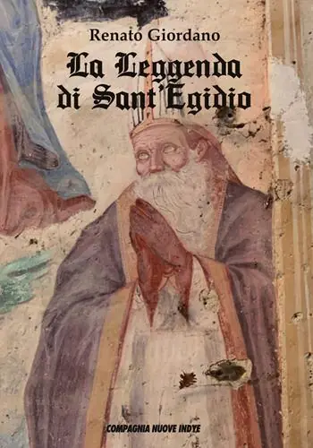 La leggenda di sant‘Egidio Compra Oggi Stesso