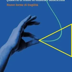 Must-Have Nel raggio verde. Quaderni di studio su infanzia e adolescenza (2022). Vol. 1