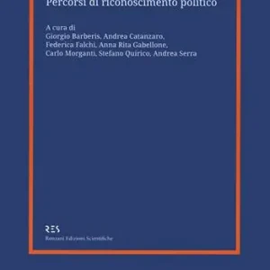 Identità in transito. Percorsi di riconoscimento politico Offerta Lampo