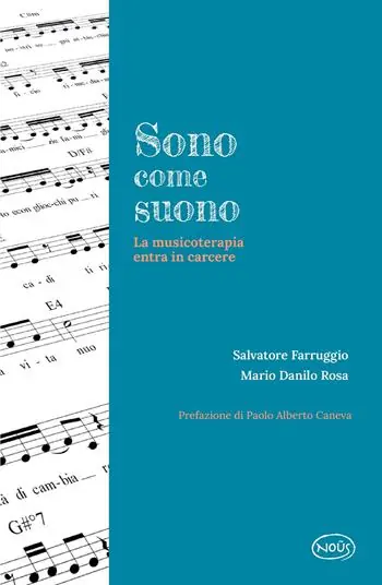 Sono come suono. La musicoterapia entra in carcere Solo Oggi