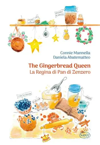 Ultima Occasione The gingerbread queen-La regina di pan di zenzero. Ediz. bilingue