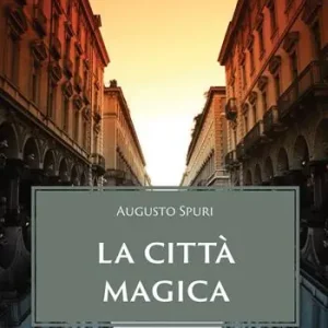 La città magica. Nuova ediz. Promo Stagionale