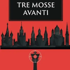 Esclusivo Tre mosse avanti
