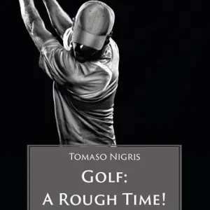 Golf. A rough time! Promozione Esclusiva