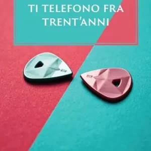 Ti telefono fra trent‘anni Prezzo Di Fabbrica