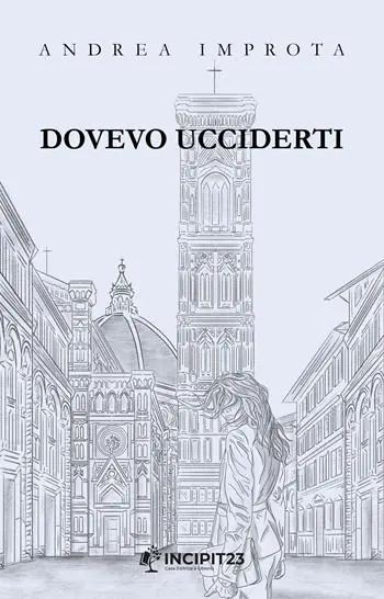 Offerta Del Giorno Dovevo ucciderti