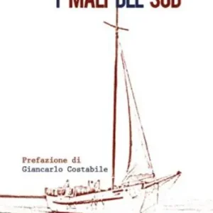 I mali del sud Offerta Speciale