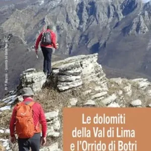 Le Dolomiti della Val di Lima e l‘Orrido di Botri. Carta escursionistica Promozione