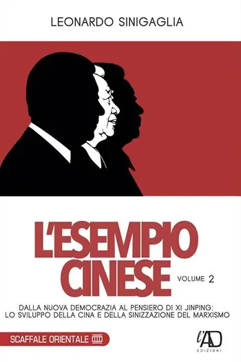 Prezzo Ridotto L‘esempio cinese. Vol. 2 Dalla nuova democrazia al pensiero di Xi Jinping