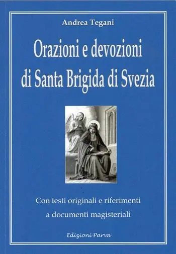Prezzo Di Fabbrica Orazioni e devozioni di Santa Brigida di Svezia