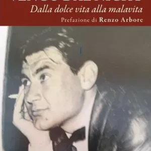 Super Prezzo Vengo dal night. Dalla dolce vita alla malavita