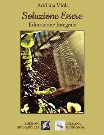 Di Tendenza Soluzione essere. Educazione integrale
