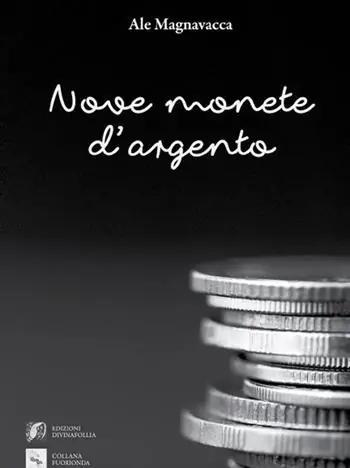 Affare Nove monete d‘argento