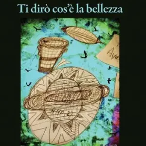 Occasione Imperdibile Il conclave laico. Ti dirò cos‘è la bellezza