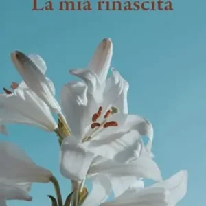 Vendita Finale La mia rinascita