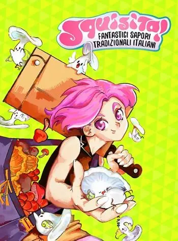 Squisito! Fantastici sapori italiani tradizionali. Vol. 1 A Buon Prezzo