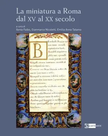La miniatura a Roma dal XV al XX secolo Saldi