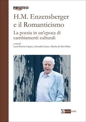H. M. Enzensberger e il romanticismo. La poesia in un‘epoca di cambiamenti culturali Novità