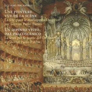 Une peinture vue de la scène. Un dipinto visto dal palco Affare