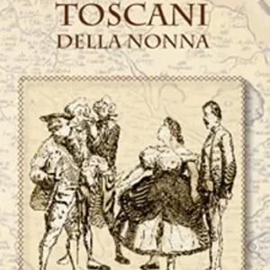Proverbi toscani della nonna Must-Have