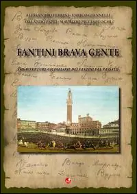 Offerta Del Giorno Fantini brava gente. Disavventure giudiziarie dei fantini del passato