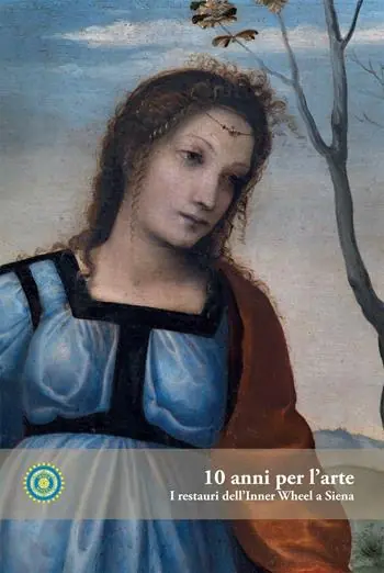 10 anni per l‘arte. I restauri dell‘Inner Whell a Siena Saldi