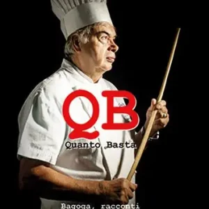 Q.B. Quanto basta. Bagoga, racconti di vita e cucina Compra Oggi Stesso