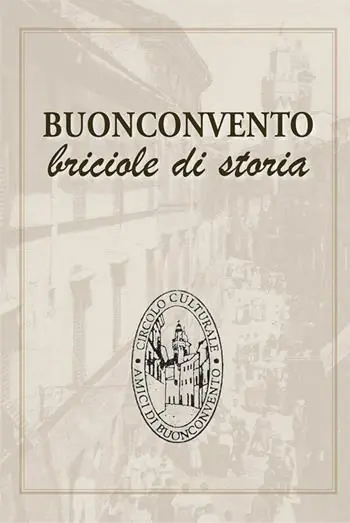 Buonconvento. Briciole di storia Ultima Occasione