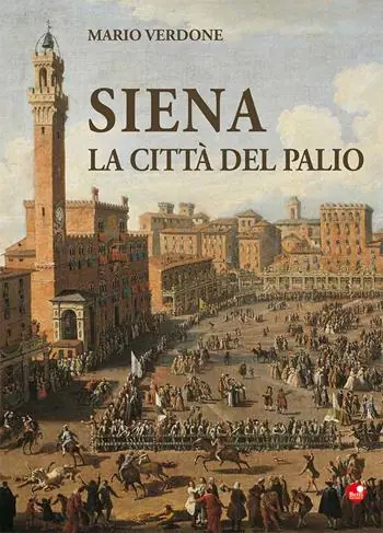 Offerta Siena. La città del palio