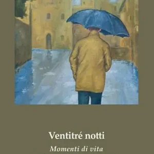 Spedito Oggi Ventitré notti. Momenti di vita tra le torri di San Gimignano