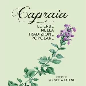 Promo Stagionale Capraia. Le erbe nella tradizione popolare