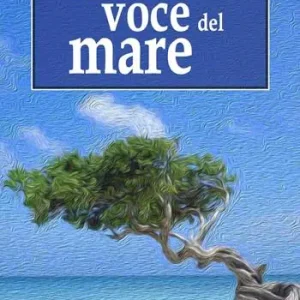 A Buon Prezzo L‘eterna voce del mare