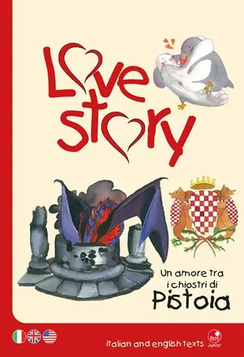 Ultimissimo Modello Love story. Un amore tra i chiostri di Pistoia. Ediz. italiana e inglese